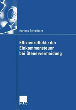 Abbildung von Schellhorn | Effizienzeffekte der Einkommensteuer bei Steuervermeidung | 1. Auflage | 2015 | beck-shop.de