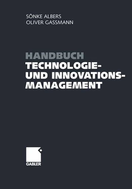 Abbildung von Albers / Gassmann | Handbuch Technologie- und Innovationsmanagement | 1. Auflage | 2015 | beck-shop.de