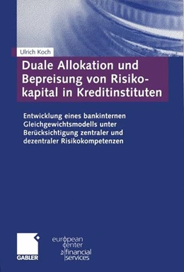 Abbildung von Koch | Duale Allokation und Bepreisung von Risikokapital in Kreditinstituten | 1. Auflage | 2015 | beck-shop.de