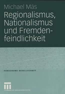 Abbildung von Mäs | Regionalismus, Nationalismus und Fremdenfeindlichkeit | 1. Auflage | 2015 | beck-shop.de
