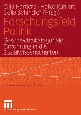 Abbildung von Harders / Kahlert | Forschungsfeld Politik | 1. Auflage | 2015 | beck-shop.de