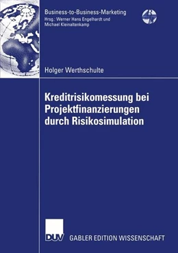 Abbildung von Werthschulte | Kreditrisikomessung bei Projektfinanzierungen durch Risikosimulation | 1. Auflage | 2015 | beck-shop.de