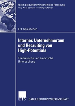 Abbildung von Spickschen | Internes Unternehmertum und Recruiting von High-Potentials | 1. Auflage | 2015 | beck-shop.de