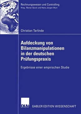 Abbildung von Terlinde | Aufdeckung von Bilanzmanipulationen in der deutschen Prüfungspraxis | 1. Auflage | 2015 | beck-shop.de