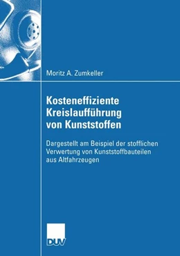 Abbildung von Zumkeller | Kosteneffiziente Kreislaufführung von Kunststoffen | 1. Auflage | 2015 | beck-shop.de