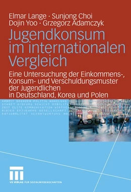 Abbildung von Lange / Choi | Jugendkonsum im internationalen Vergleich | 1. Auflage | 2015 | beck-shop.de
