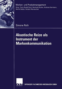 Abbildung von Roth | Akustische Reize als Instrument der Markenkommunikation | 1. Auflage | 2015 | beck-shop.de