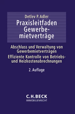 Abbildung von Adler | Praxisleitfaden Gewerbemietverträge | 2. Auflage | 2015 | beck-shop.de