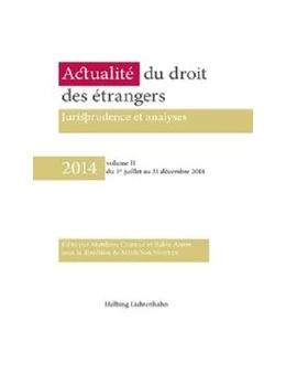 Abbildung von Corbaz / Amor | Actualité du droit des étrangers • 2014 volume II | 1. Auflage | 2015 | beck-shop.de