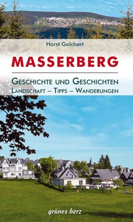 Abbildung von Golchert | Regionalführer Masserberg | 2. Auflage | 2014 | beck-shop.de