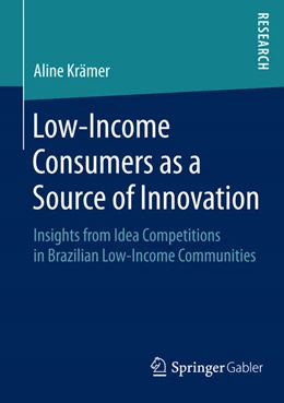 Abbildung von Krämer | Low-Income Consumers as a Source of Innovation | 1. Auflage | 2015 | beck-shop.de
