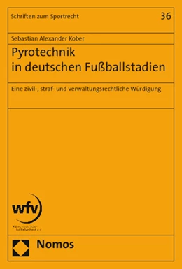 Abbildung von Kober | Pyrotechnik in deutschen Fußballstadien | 1. Auflage | 2015 | 36 | beck-shop.de