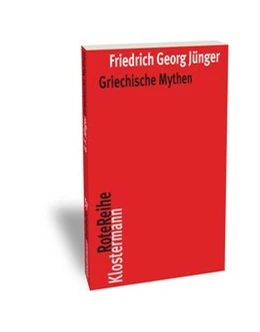 Abbildung von Jünger / Schmidt | Griechische Mythen | 6. Auflage | 2015 | beck-shop.de