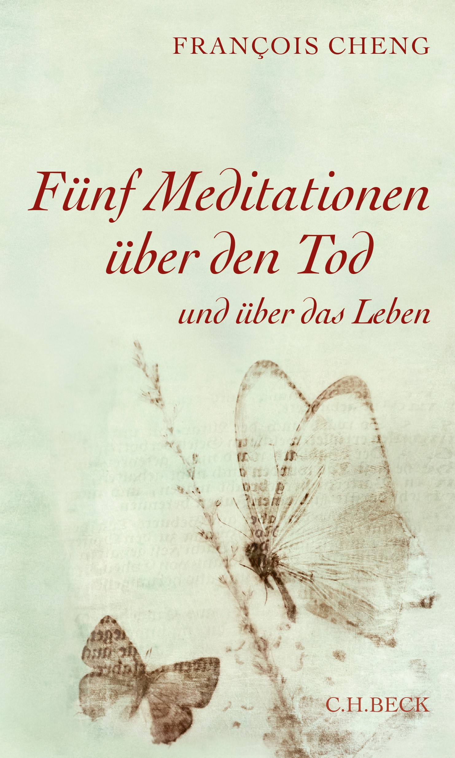 Cover: Cheng, Francois, Fünf Meditationen über den Tod