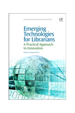 Abbildung von Yang / Li | Emerging Technologies for Librarians | 1. Auflage | 2015 | beck-shop.de