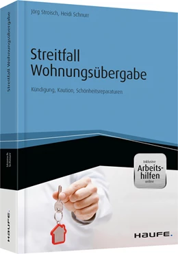 Abbildung von Stroisch / Schnurr | Streitfall Wohnungsübergabe - inkl. Arbeitshilfen online | 1. Auflage | 2015 | beck-shop.de