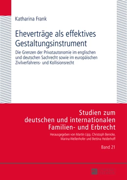Abbildung von Frank | Eheverträge als effektives Gestaltungsinstrument | 1. Auflage | 2015 | 21 | beck-shop.de
