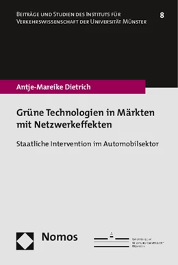 Abbildung von Dietrich | Grüne Technologien in Märkten mit Netzwerkeffekten | 1. Auflage | 2015 | 8 | beck-shop.de