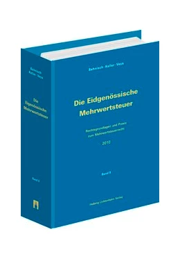 Abbildung von Behnisch / Keller | Die Eidgenössische Mehrwertsteuer | 1. Auflage | 2019 | beck-shop.de
