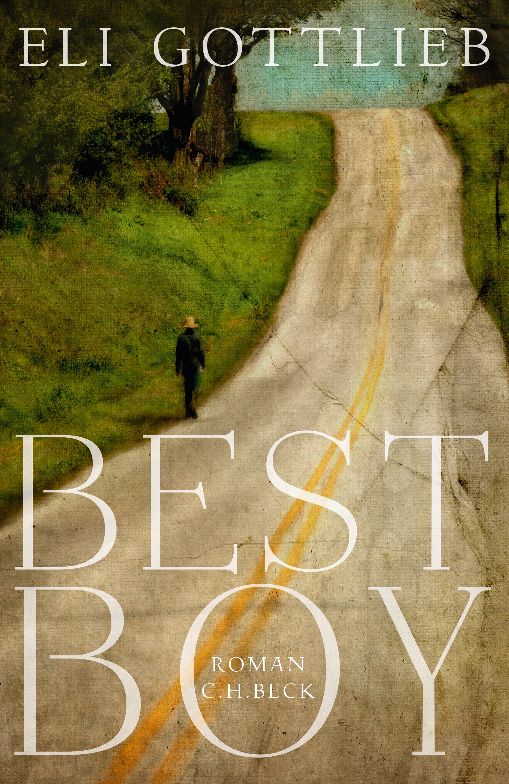 Cover: Gottlieb, Eli, Best Boy