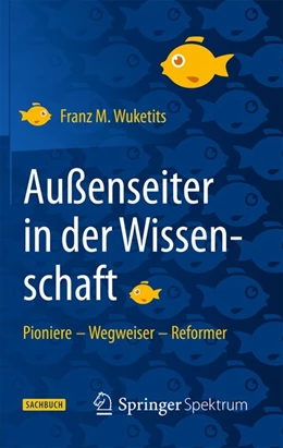 Abbildung von Wuketits | Außenseiter in der Wissenschaft | 1. Auflage | 2015 | beck-shop.de