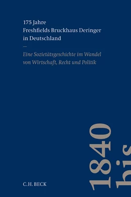 Abbildung von 175 Jahre Freshfields Bruckhaus Deringer in Deutschland | 1. Auflage | 2015 | beck-shop.de