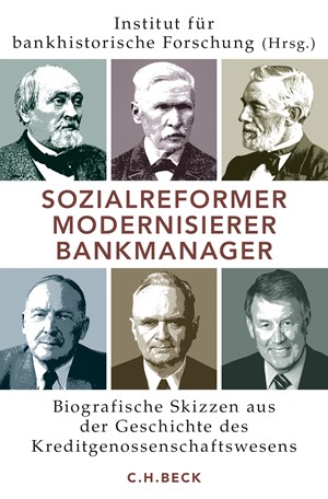 Cover: , Sozialreformer, Modernisierer, Bankmanager