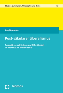 Abbildung von Honnacker | Post-säkularer Liberalismus | 1. Auflage | 2015 | 2 | beck-shop.de
