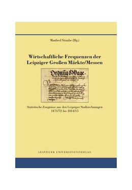 Abbildung von Straube | Wirtschaftliche Frequenzen der Leipziger Großen Märkte/Messen | 1. Auflage | 2015 | 9 | beck-shop.de