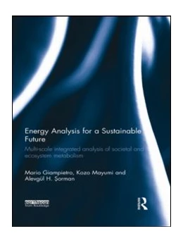 Abbildung von Giampietro / Mayumi | Energy Analysis for a Sustainable Future | 1. Auflage | 2015 | beck-shop.de