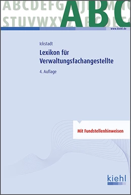 Abbildung von Ickstadt | Lexikon für Verwaltungsfachangestellte | 4. Auflage | 2015 | beck-shop.de