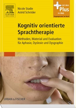 Abbildung von Stadie / Schröder | Kognitiv orientierte Sprachtherapie | 1. Auflage | 2015 | beck-shop.de