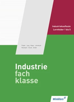 Abbildung von Flader / Jung | Industriefachklasse Band 1 | 3. Auflage | 2015 | beck-shop.de