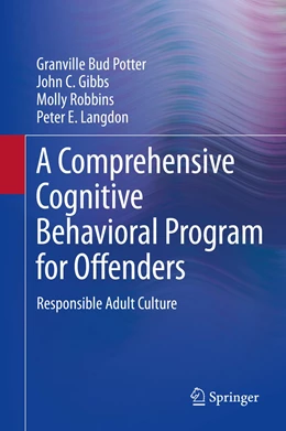 Abbildung von Potter / Gibbs | A Comprehensive Cognitive Behavioral Program for Offenders | 1. Auflage | 2015 | beck-shop.de