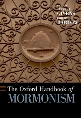 Abbildung von Givens / Barlow | The Oxford Handbook of Mormonism | 1. Auflage | 2015 | beck-shop.de