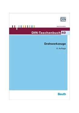 Abbildung von DIN e.V. | Drehwerkzeuge | 8. Auflage | 2015 | 40 | beck-shop.de