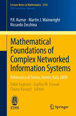 Abbildung von Fagnani / Fosson | Mathematical Foundations of Complex Networked Information Systems | 1. Auflage | 2015 | 2141 | beck-shop.de