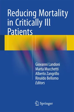 Abbildung von Landoni / Mucchetti | Reducing Mortality in Critically Ill Patients | 1. Auflage | 2015 | beck-shop.de