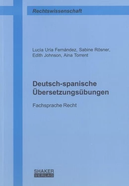 Abbildung von Uría Fernández / Rösner | Deutsch-spanische Übersetzungsübungen | 1. Auflage | 2012 | beck-shop.de