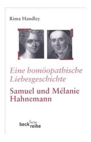 Cover: Rima Handley, Eine homöopathische Liebesgeschichte