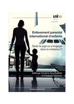 Abbildung von Guy-Ecabert / Volckrick | Enlèvement parental international d'enfants | 1. Auflage | 2015 | beck-shop.de