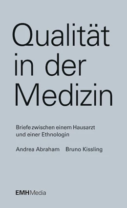 Abbildung von Kissling / Abraham | Qualität in der Medizin | 1. Auflage | 2015 | beck-shop.de