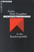 Cover: Pfahl-Traughber, Armin, Rechtsextremismus in der Bundesrepublik