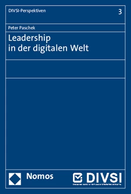 Abbildung von Paschek | Leadership in der digitalen Welt | 1. Auflage | 2015 | 3 | beck-shop.de