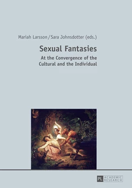 Abbildung von Larsson / Johnsdotter | Sexual Fantasies | 1. Auflage | 2015 | beck-shop.de