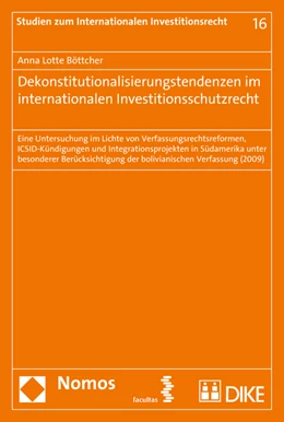 Abbildung von Böttcher | Dekonstitutionalisierungstendenzen im internationalen Investitionsschutzrecht | 1. Auflage | 2015 | 16 | beck-shop.de