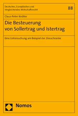 Abbildung von Knöller | Die Besteuerung von Sollertrag und Istertrag | 1. Auflage | 2015 | 88 | beck-shop.de