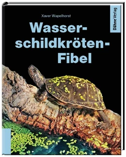 Abbildung von Wapelhorst | Wasserschildkröten-Fibel | 1. Auflage | 2016 | beck-shop.de