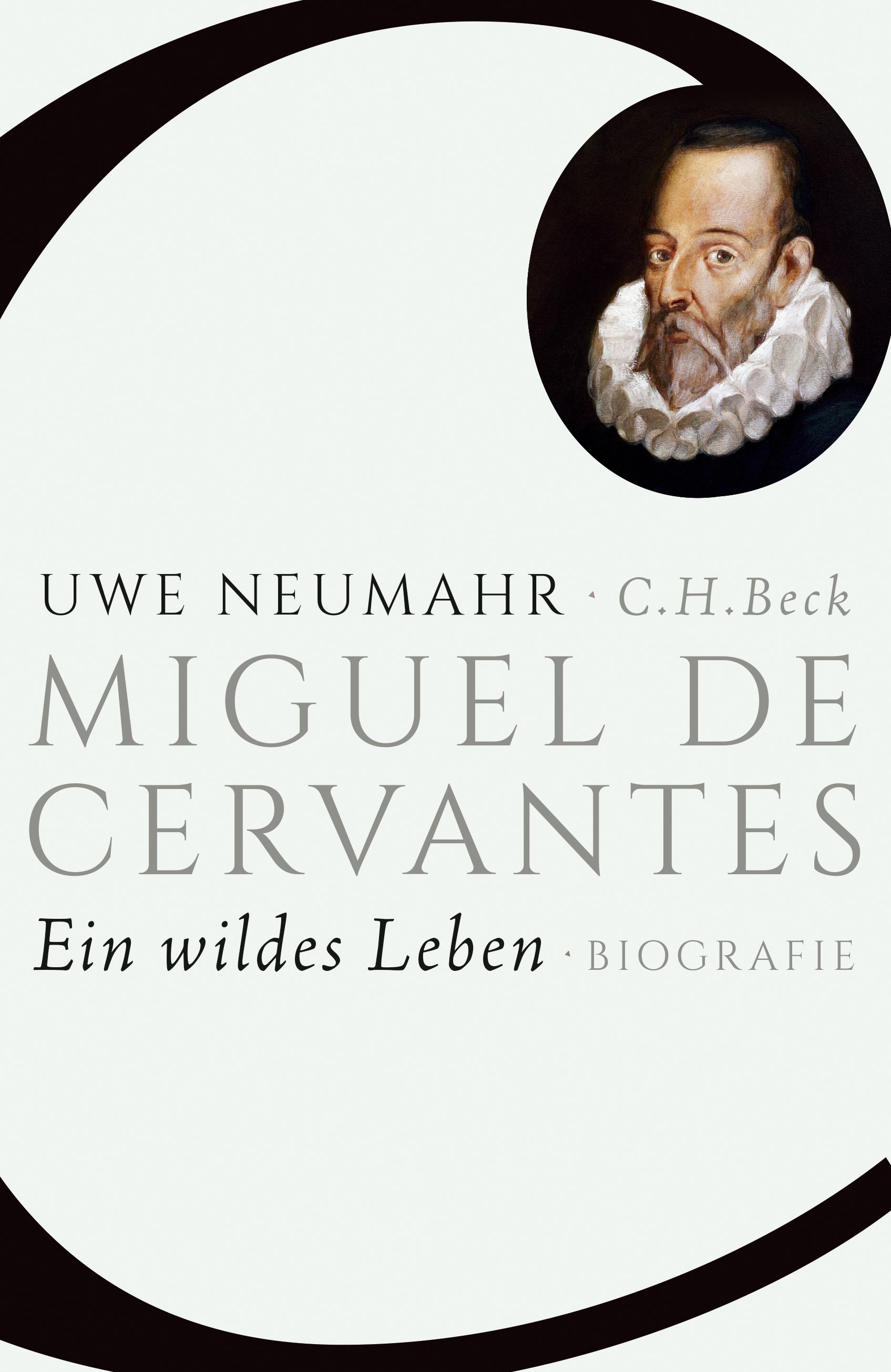 Cover: Neumahr, Uwe, Miguel de Cervantes