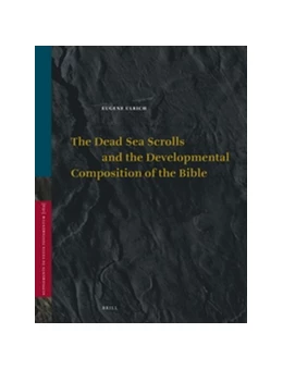 Abbildung von Ulrich | The Dead Sea Scrolls and the Developmental Composition of the Bible | 1. Auflage | 2015 | 169 | beck-shop.de